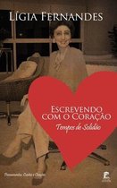 Escrevendo com o Coracao