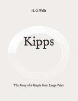 Kipps: The Story of a Simple Soul