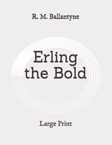Erling the Bold