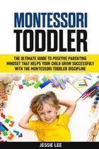 Montessori Toddler