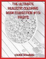 The Ultimate Realistic Coloring Book Collection #19