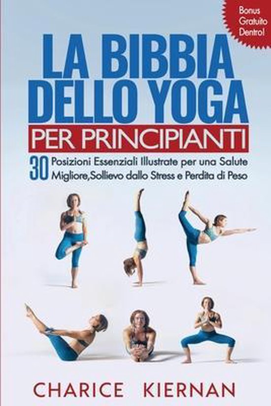 La Bibbia Dello Yoga Per Principianti - cover