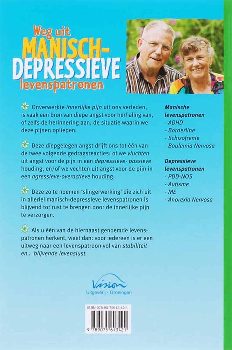 Weg uit manisch-depressieve levenspatron - back cover