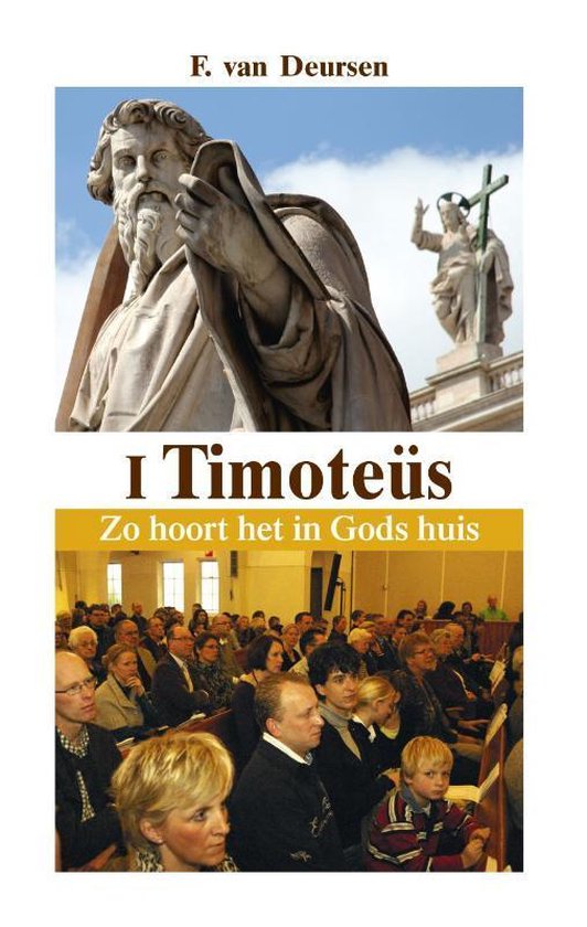 Cover van het boek 'De eerste brief van Paulus aan Timoteus' van Frans van Deursen