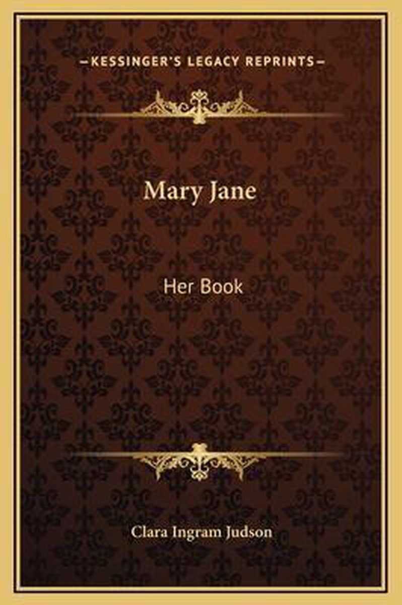 Mary Jane, Clara Ingram Judson 9781169226623 Boeken bol