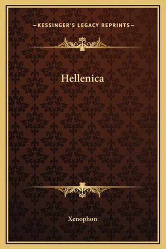 Hellenica, Xenophon 9781169312579 Boeken