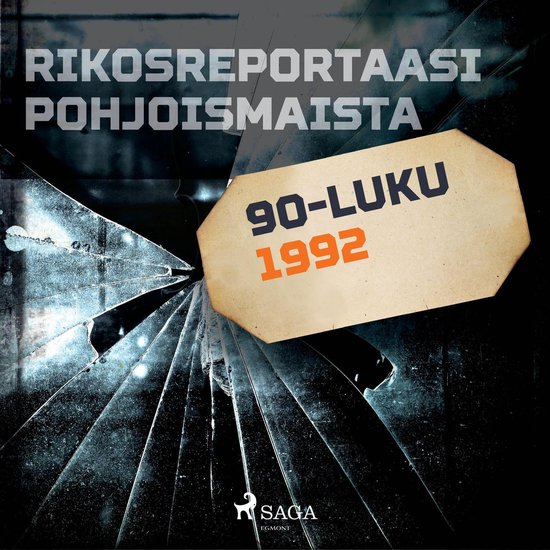 Rikosreportaasi Pohjoismaista 1992 - cover