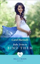 Baby Twins to Bind Them (Mills & Boon Medical)