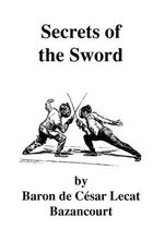 Secrets of the Sword