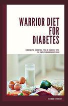 Warrior Diet for Diabetes