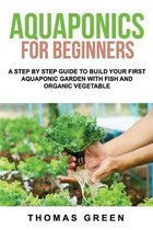 Aquaponics For Beginners