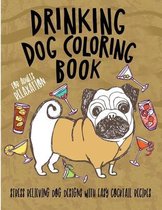 Drinking Dog Coloring Book