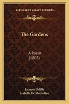 The Gardens