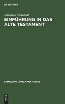 Sammlung Töpelmann / Reihe 1- Einführung in Das Alte Testament