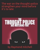 The war on the thought-police