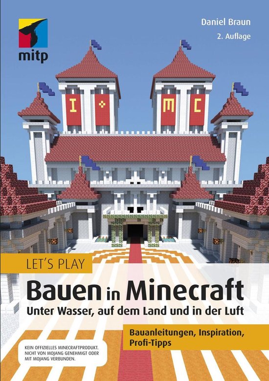 mitp Anwendungen - Let´s Play: Bauen in Minecraft. Unter Wa ... - cover