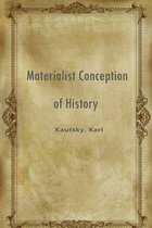 Materialist Conception Of History