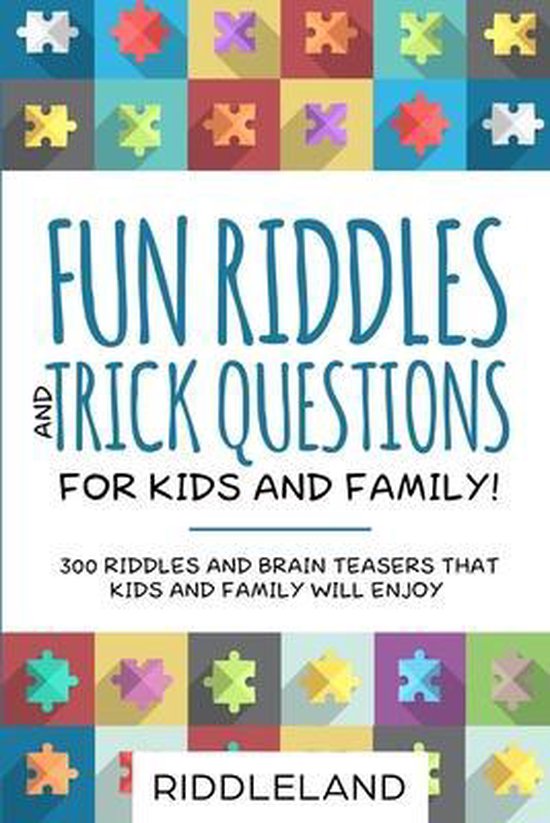 Bol Com Fun Riddles Trick Questions For Kids And Family Riddleland 9781731062987 Boeken