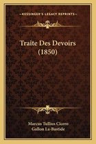 Traite Des Devoirs (1850)