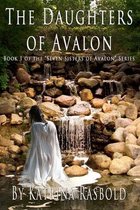 Seven Sisters of Avalon-The Daughters of Avalon