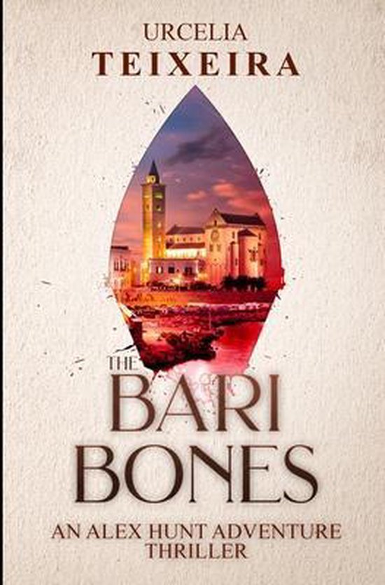 Alex Hunt Adventure Thrillers-The BARI BONES - cover