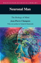 Neuronal Man - The Biology of Mind