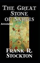 The Great Stone of Sardis Annotated