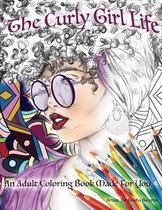 The Curly Girl Life-The Curly Girl Life Adult Coloring Book