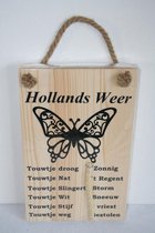 Hollands Weerbericht - Touwtje - Tekstbord - Vlinder - Cadeau