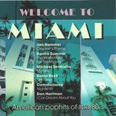 Welcome To Miami -  American Pop Hits