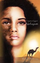 Forgotten Egypt Saga - Forgotten Egypt I: Nefayiati