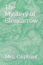The Mystery of Blencarrow