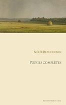 Poesies completes de Neree Beauchemin