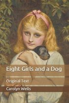 Eight Girls and a Dog