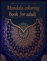 Mandala coloring Book for adult: 50 mandala Coloring Book