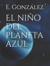 El nino del planeta azul