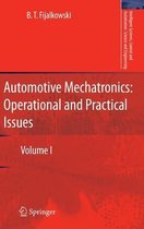 Automotive Mechatronics Operational and Practical Issues