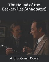 The Hound of the Baskervilles (Annotated)