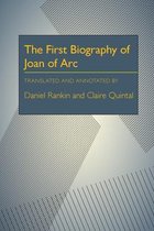 The First Biography of Joan of Arc