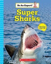 Super Sharks Be an Expert