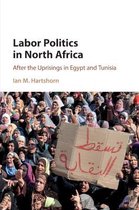 Labor Politics in North Africa