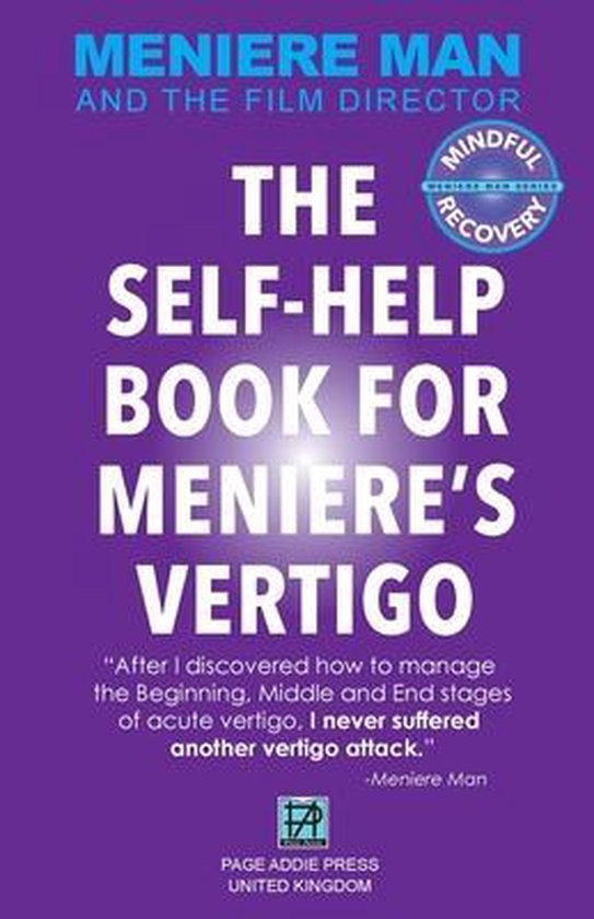 Meniere Man. The Self-Help Book For Meniere's Vertigo. - cover