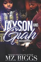 Jaxson and Giah