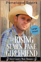 Sweet Country Music Romance (Large Print)-The Rising Star's Fake Girlfriend