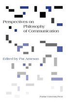 Perspective on Philosophy of Communication