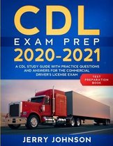 CDL Exam Prep 2020-2021