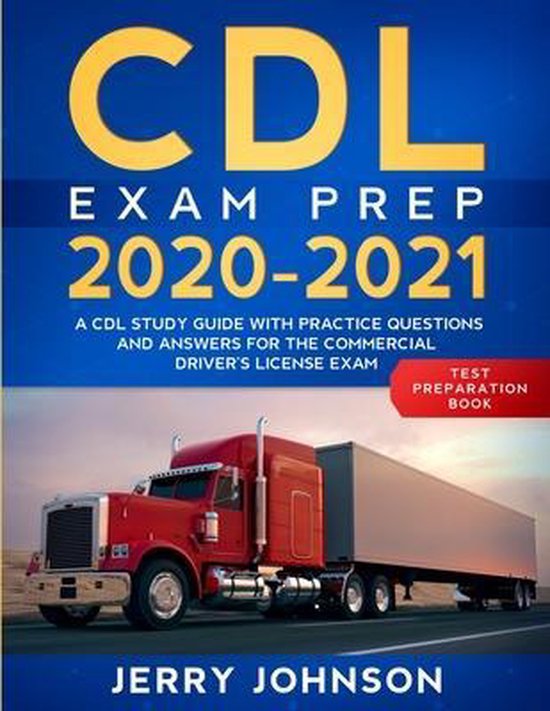 CDL Exam Prep 2020-2021 - cover