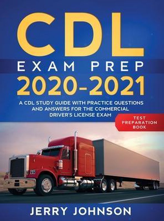 CDL Exam Prep 2020-2021 - cover