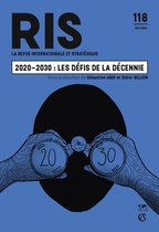 La Revue internationale et stratégique 118 - 2020-2030 : les défis de la décennie
