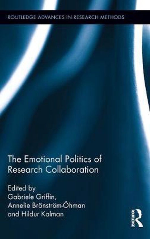 Emotional Politics Of Research Collaboration - cover